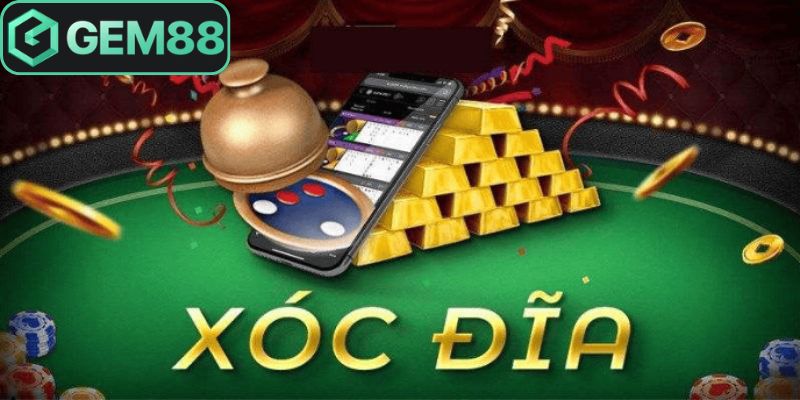 Tìm hiểu rõ hơn về luật tham gia xóc đĩa Gem88