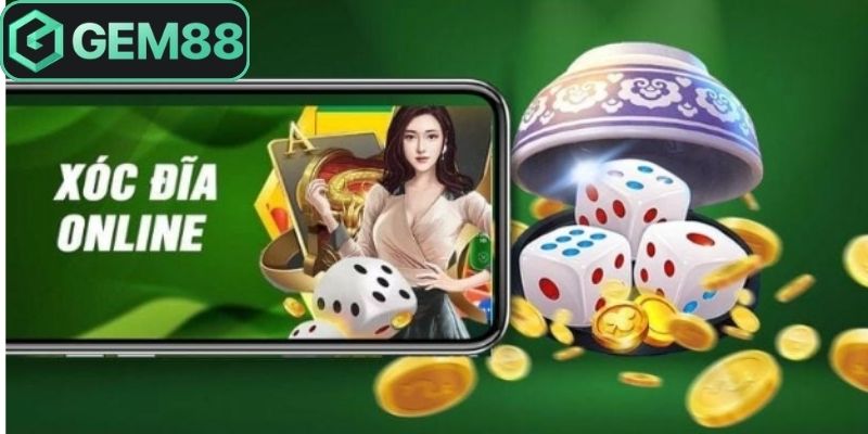 Tìm hiểu chi tiết về xóc đĩa Gem88